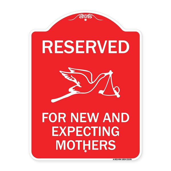 Signmission Reserved for New and Expecting Mothers, Red & White Aluminum Sign, 24" L, 18" H, RW-1824-23195 A-DES-RW-1824-23195 - main